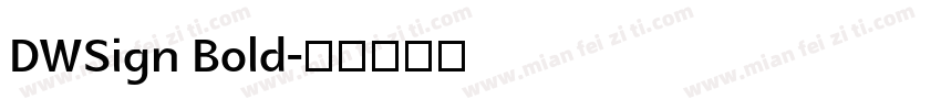 DWSign Bold字体转换